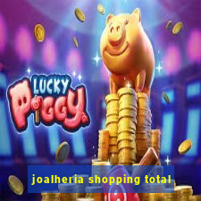 joalheria shopping total